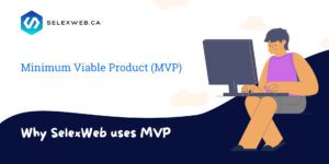 selexweb mvp approach in product development